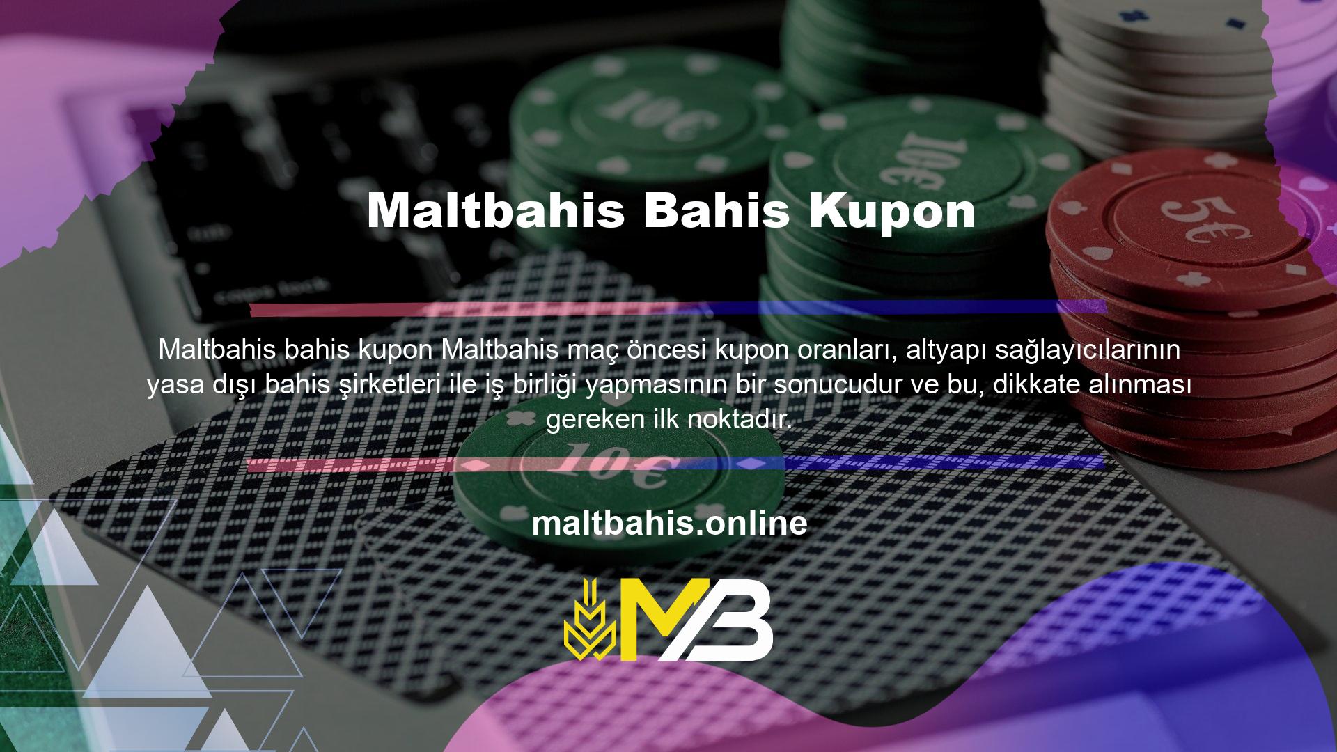 Yasadışı casino severler, sitenin sürekliliğini ve gelirini sağlamak için kullanıcı etkileşimini artırmayı ve Maltbahis maç öncesi bahis kupon setlerini dağıtmayı amaçlıyor